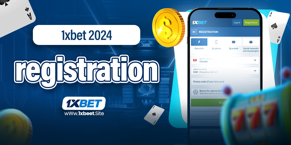 1xbet 2024 registration