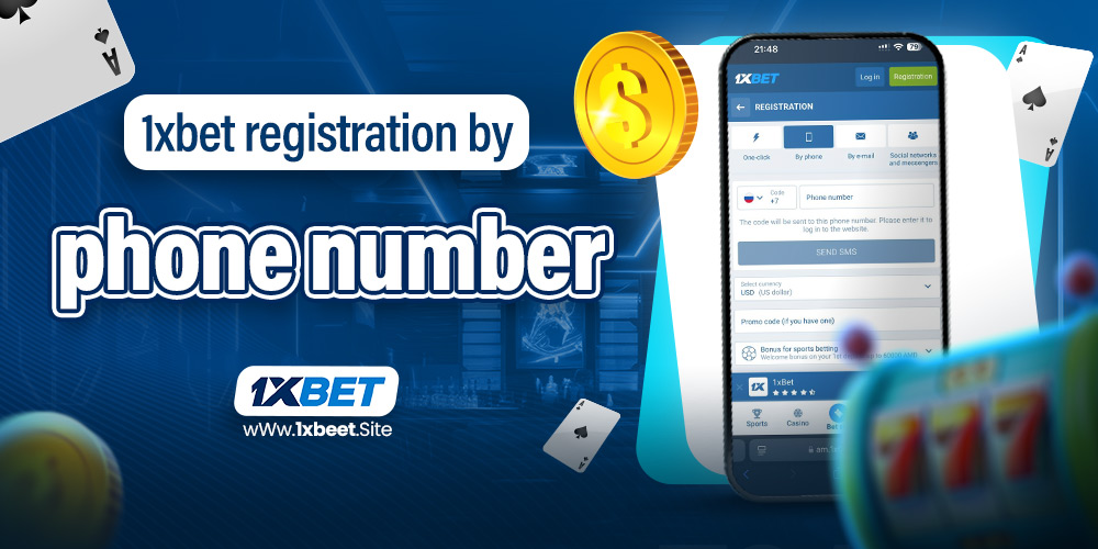 1xbet registration by phone number