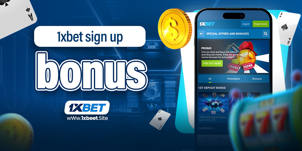 1xbet sign up bonus