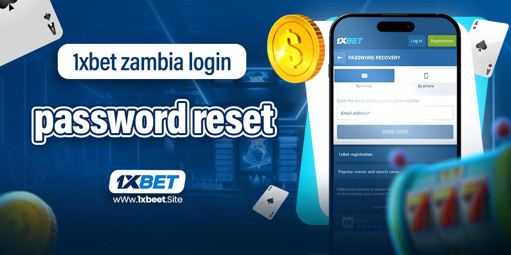 1xbet zambia login password reset