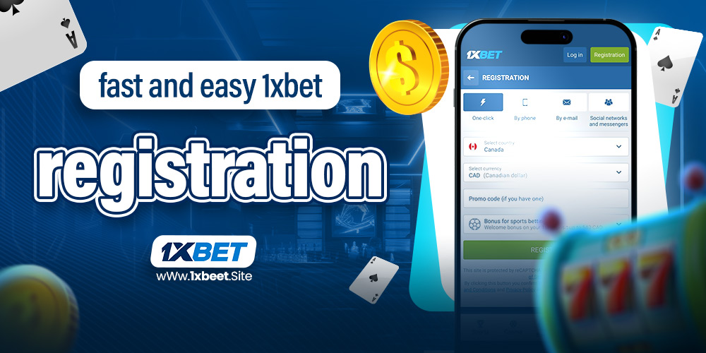 fast and easy 1xbet registration