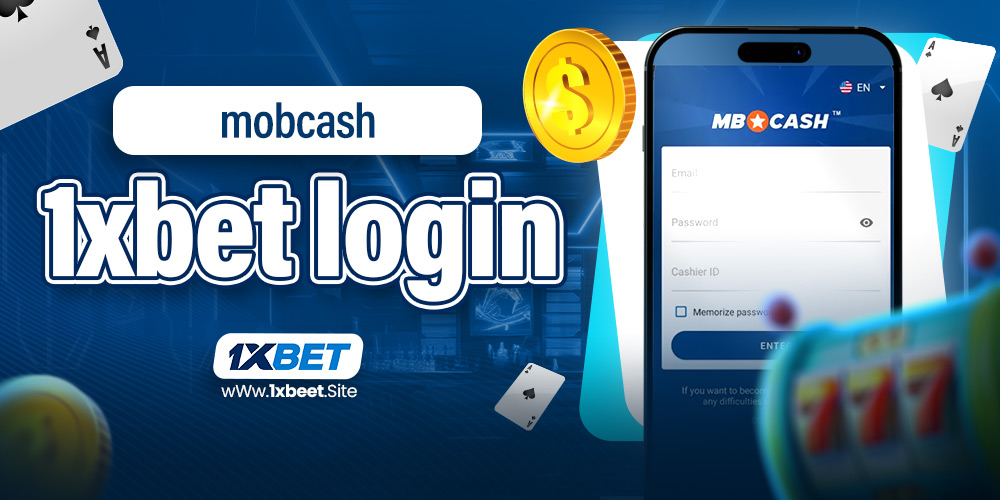 mobcash 1xbet login